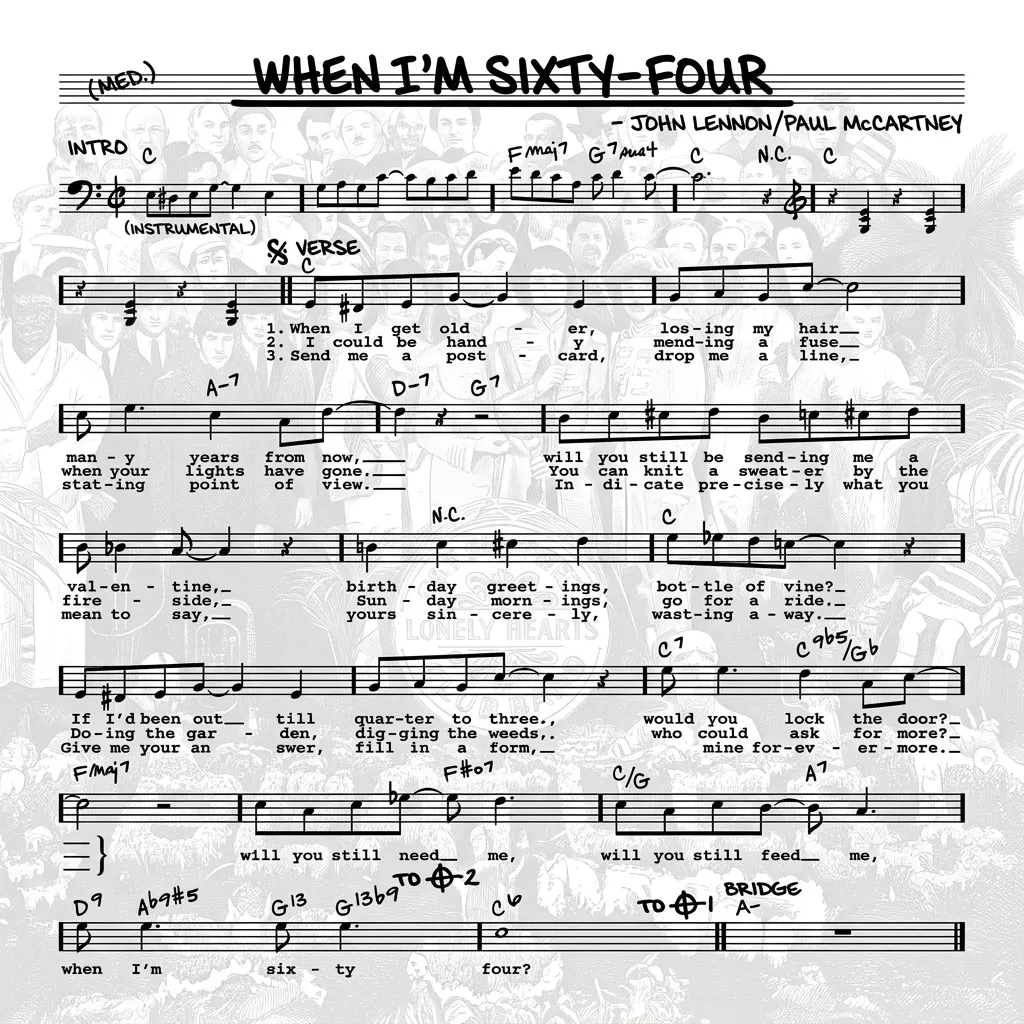 Place a light image of the beetle's album cover for the song "when i'm 64" behind the lyrics to this long so both are visible. Delete the small lettering/wording at the bottom